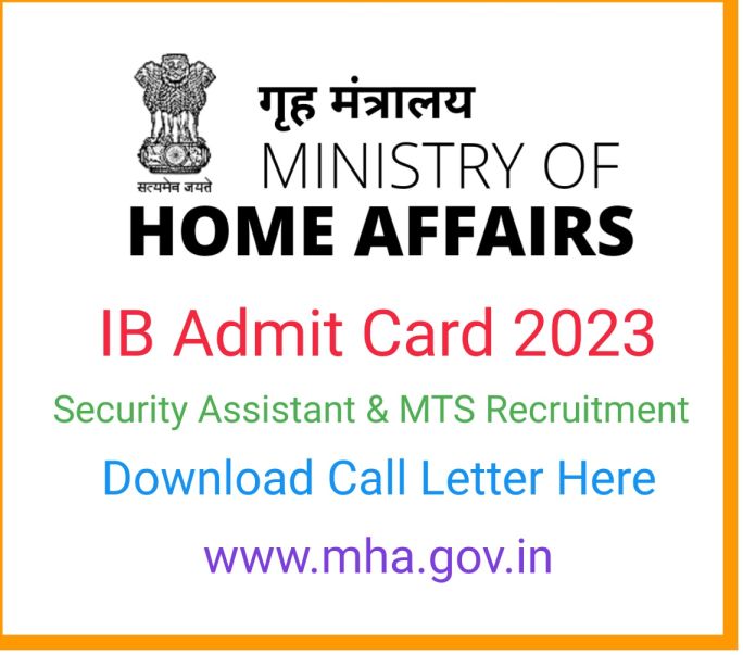 IB Security Assistant MTS Admit Card 2023 Link