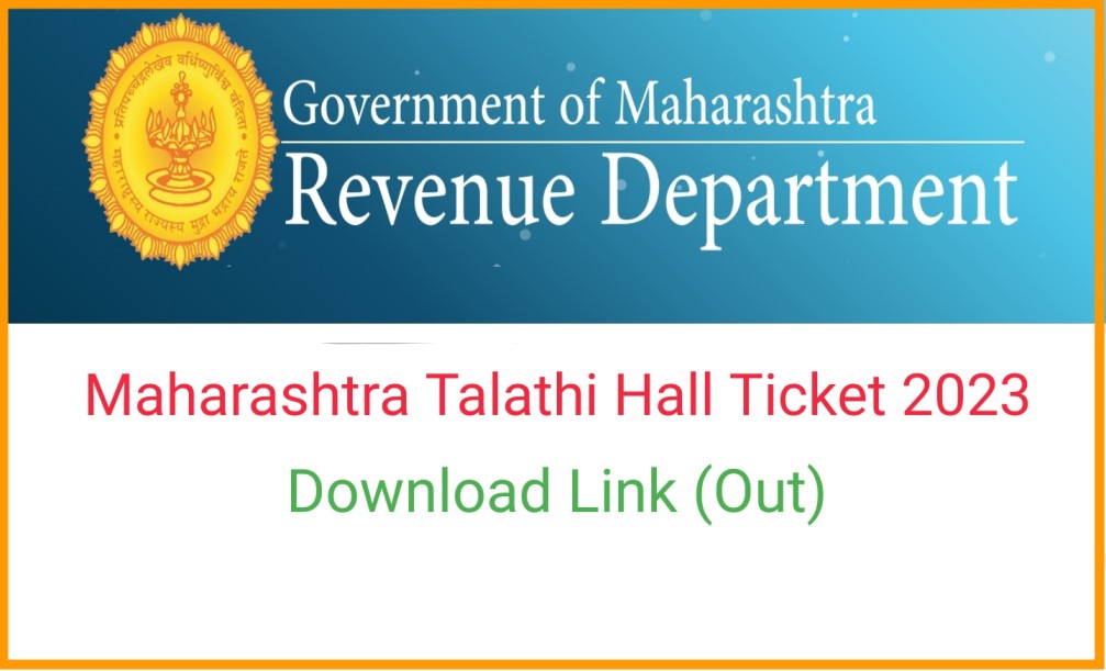 Maharashtra Talathi Hall Ticket 2023 Link (Out) rfd.maharashtra.gov.in